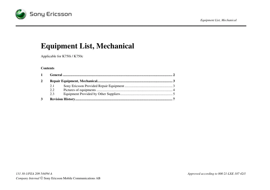 Sony Ericsson K750c, K750i - Перечень оборудования, механика Mechanical, Equipment List