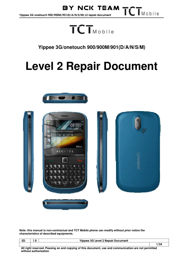 Alcatel OT900D, OT901 - Руководство по ремонту Yippee 3G, onetouch 900/900M/901(D/A/N/S/M), Repair Document L2, Rev: 1.0